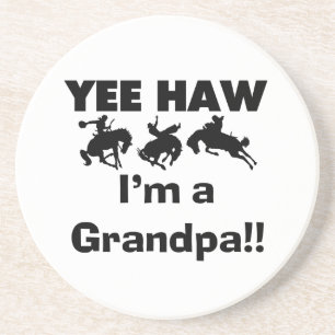 Yee Haw I'm a Grandpa T-shirts and Gifts Coaster