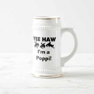 Yee Haw I'm a Poppi T-shirts and Gifts Beer Stein
