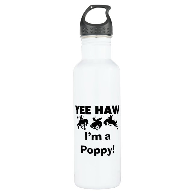 Yee Haw I'm a Poppy T-shirts and 710 Ml Water Bottle (Front)
