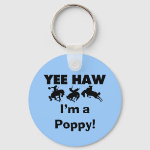 Yee Haw I'm a Poppy T-shirts and Gifts Key Ring