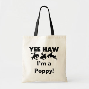 Yee Haw I'm a Poppy T-shirts and Gifts Tote Bag