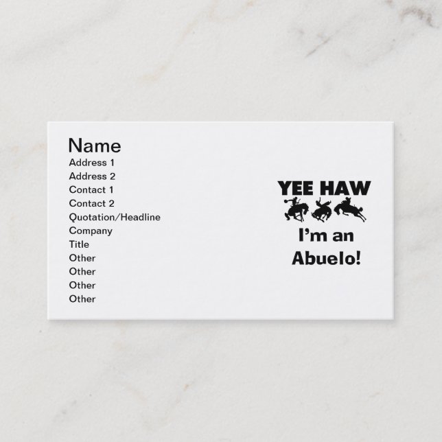 Yee Haw I'm an Abuelo T-shirts and Gifts Business Card (Front)
