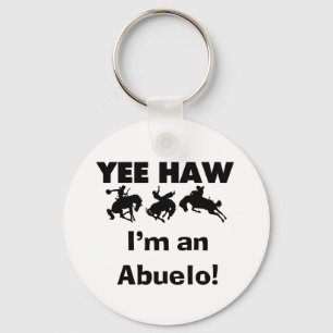 Yee Haw I'm an Abuelo T-shirts and Gifts Key Ring