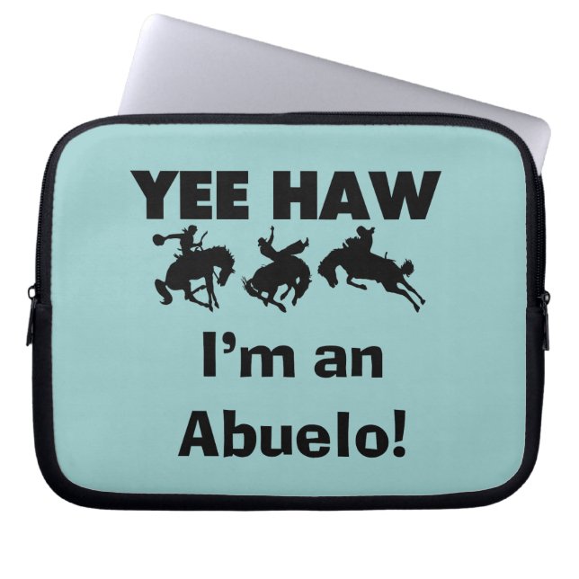 Yee Haw I'm an Abuelo T-shirts and Gifts Laptop Sleeve (Front)