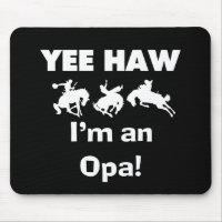Yee Haw I'm an Opa T-shirts and Gifts