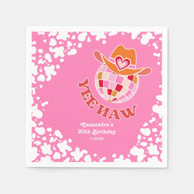 Yee Haw Pink Disco Cowgirl Rodeo Birthday Napkin (Front)