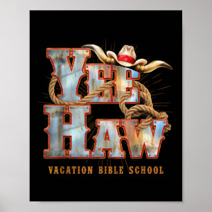 Yee-haw Vacation Bible School Vbs 2025 Cowboy Hat Poster