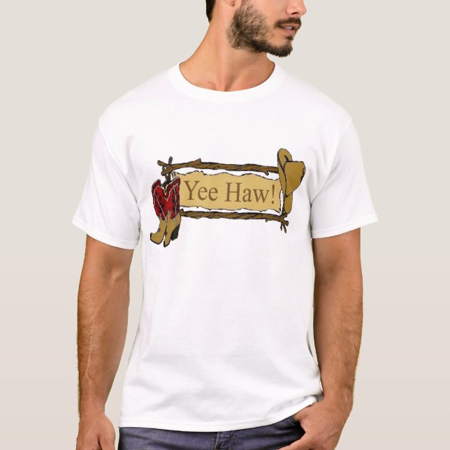 Yee Haw! Western T-Shirt (Front)