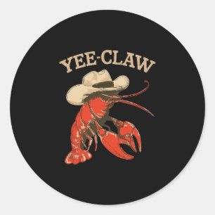 Yeeclaw Western Cowboy Crawfish Boil Summer Seafoo Classic Round Sticker