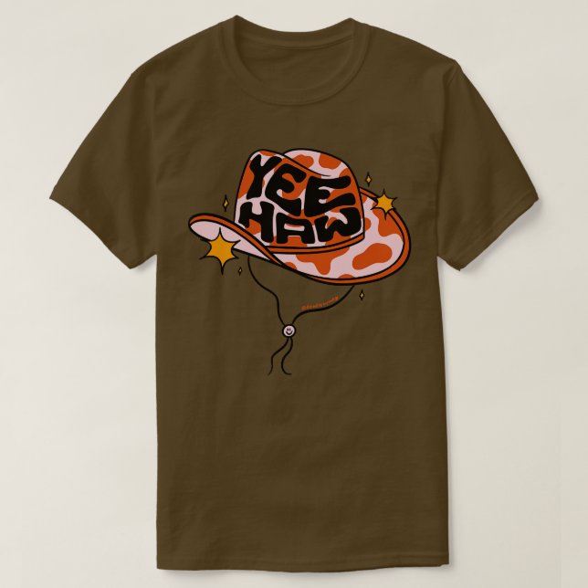 Yeehaw Cowboy Hat T-Shirt (Design Front)
