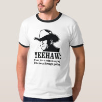 Yeehaw: Redneck foreign policy