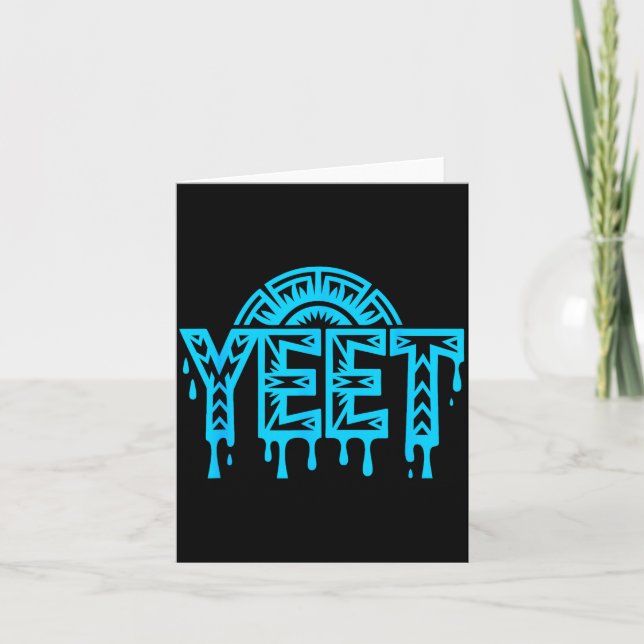 Yeet Funny Slang Quote Humor Meme  Card (Front)