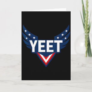 Yeet Tribal Art Funny Saying Meme Slang Men Boys K Card