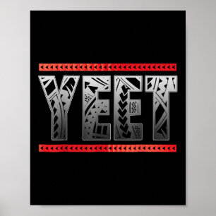 Yeet Yeet Apparel Saying Women Men Kids Poster