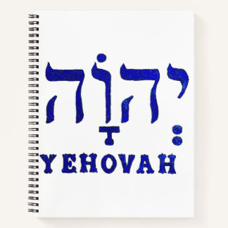 YEHOVAH Spiral Notebook