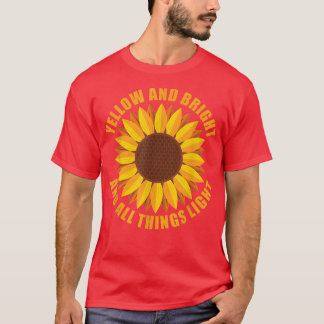 Yellow And Bright And All Things Light  Gardening  T-Shirt