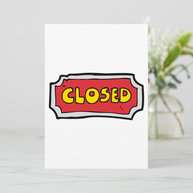 Yellow And Red Closed Sign Invitation (Creator Uploaded)
