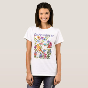YELLOW BIRD EMPOWERED WHIMSICAL WATERCOLOR FLOWER T-Shirt
