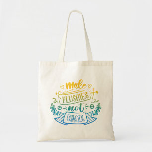 Yellow Blue Gradient Peace Quote for Plush Makers Tote Bag