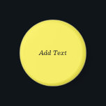 Yellow Create Your Own Add Text  Magnet<br><div class="desc">Yellow Create Your Own Add Text magnet</div>