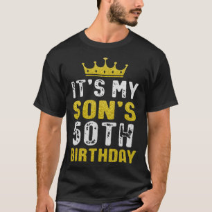 Yellow Crown 50th Bday For Son From Mum Dad T-Shirt