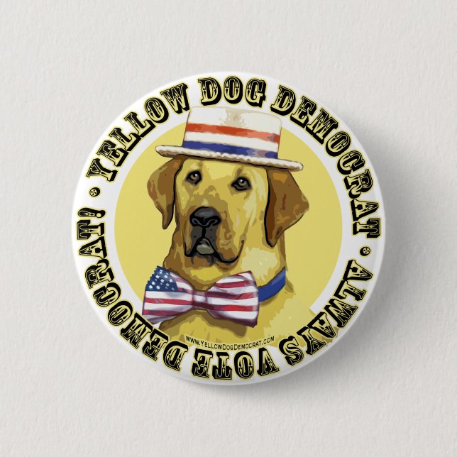 Yellow Dog Democrat. Button  (Front)