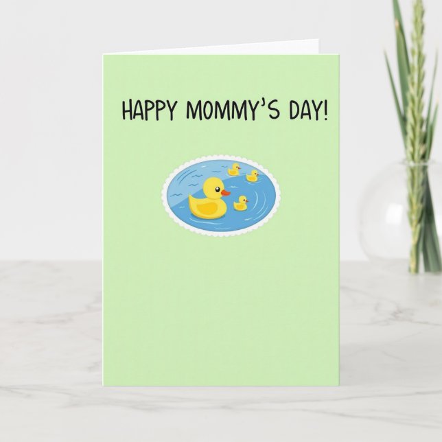 Yellow Duck Mommys Day Card (Front)