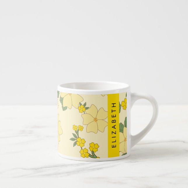 Yellow Flowers, Pattern Of Flowers, Your Name Espresso Cup (Right)