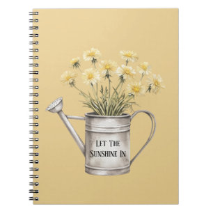 Yellow Flowers Watering Can Let The Sunshine In Notebook
