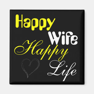 Yellow Happy Wife Happy Life Magnet