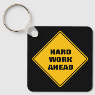 Yellow hard work ahead personalised road sign  key ring