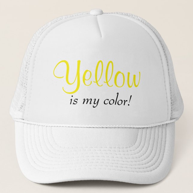 Yellow Is My Colour Quote Cute Girly Text Trucker Hat (Front)