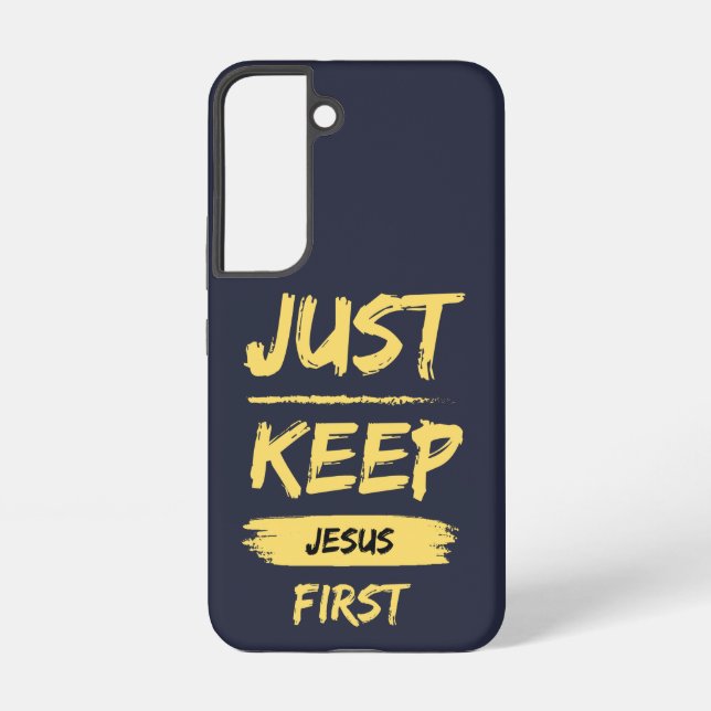 Yellow Just Keep Jesus First Samsung Galaxy S22 Case (Back)