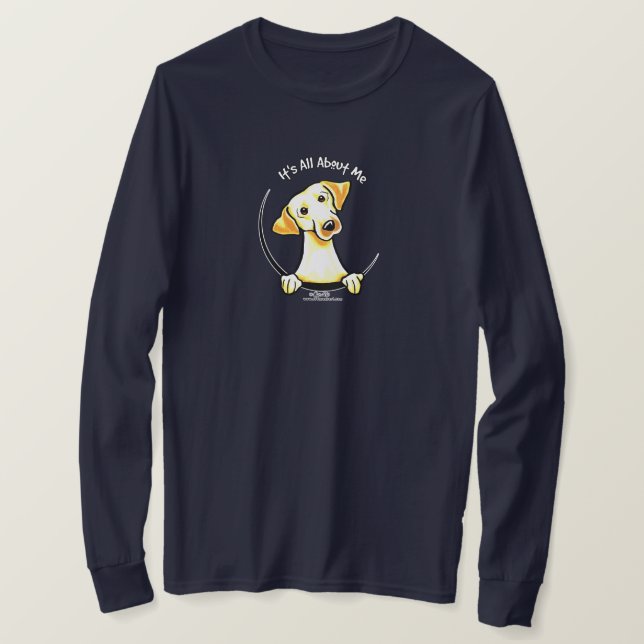 Yellow Lab Its All About Me T-Shirt (Design Front)