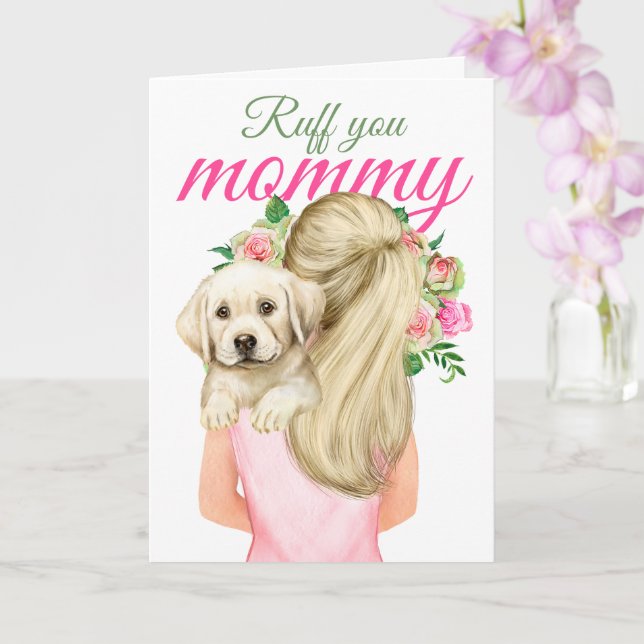 Yellow Labrador Puppy With Woman Ruff You Mummy Card (Orchid)