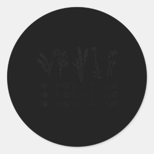 Yellow Mental Health Awareness - Grow Positive Tho Classic Round Sticker