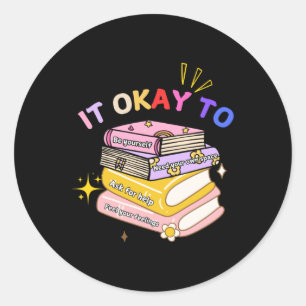 Yellow Mental Health Funny Mental Health Women Classic Round Sticker