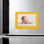 Yellow Modern Scalloped Frame Birth Announcement Magnet<br><div class="desc">Modern birth announcement magnet featuring your baby's photo nestled inside of a bright yellow scalloped frame. Personalise the yellow birth announcement magnet by adding your baby's name and additional information in white lettering.</div>