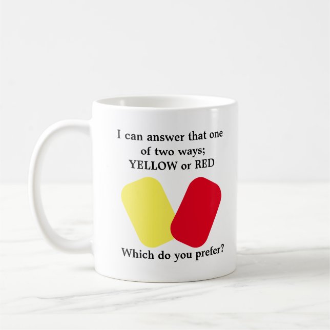 Yellow or Red Card Soccer Humour Coffee Mug (Left)