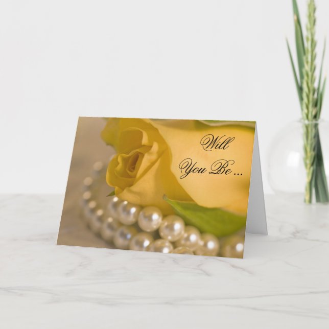 Yellow Rose and White Pearls Be My Bridesmaid Invitation (Front)