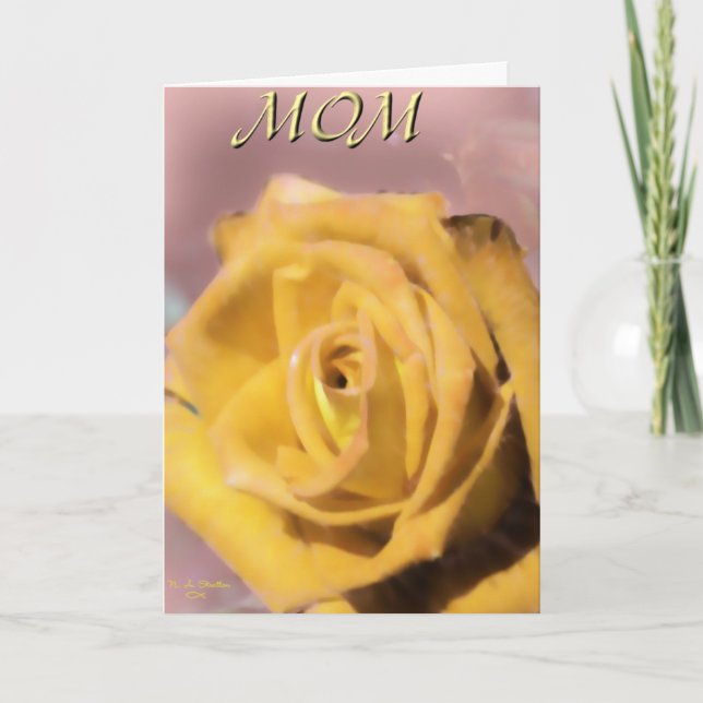 Yellow Rose Card For Mothers Day! (Front)