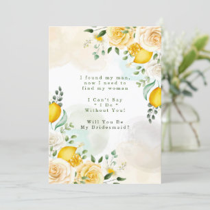 Yellow Roses Lemons Will You Be My Bridesmaid Invitation