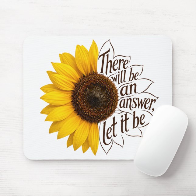 Yellow Sunflower With Inspirational Quote Mouse Pad (With Mouse)
