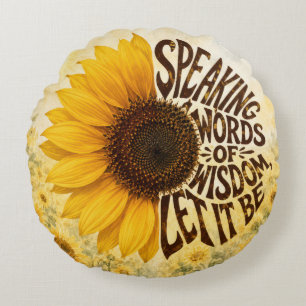 Yellow Sunflower with Inspirational Quote Round Cushion