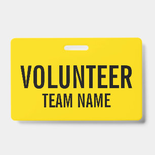 Yellow Volunteer Badge with Custom Team Name ID Badge