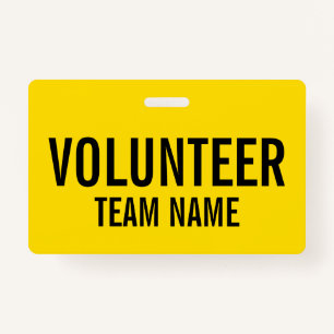 Yellow Volunteer Badge with Custom Team Name ID Badge