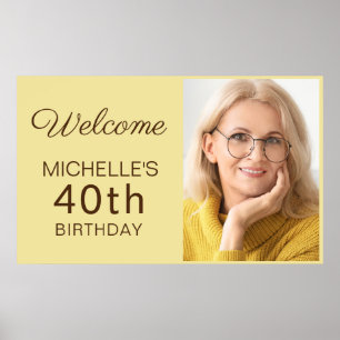 Yellow Women's 40th Birthday Photo Poster
