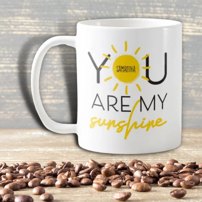 Yellow You Are My Sunshine Quote Coffee Mug (Creator Uploaded)