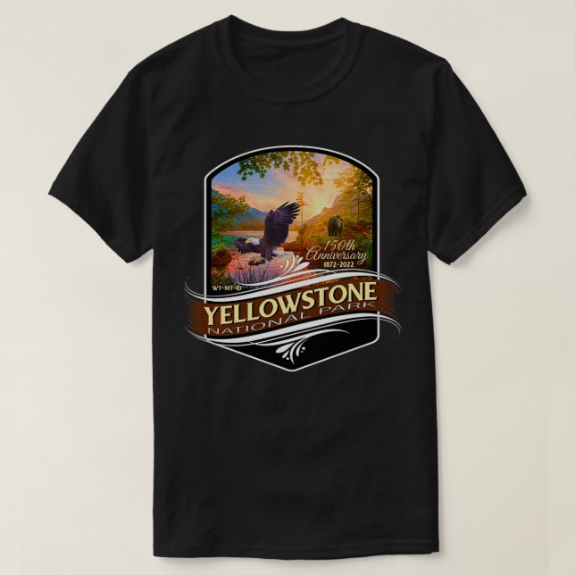 Yellowstone National Park 150th Anniversary Commem T-Shirt (Design Front)