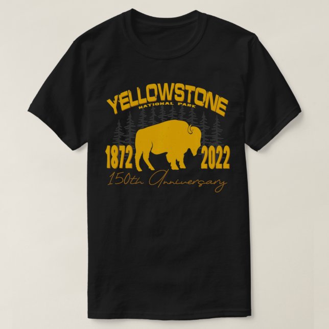 Yellowstone National Park 150th Anniversary Memora T-Shirt (Design Front)